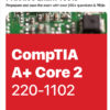 CompTIA A+ 220-1102 Practice Exam Test Questions & Labs / PBQs