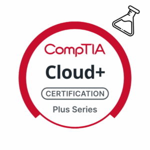 CompTIA Cloud+ CertMaster Lab