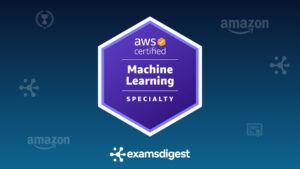 AWS-Certified-Machine-Learning-Specialty