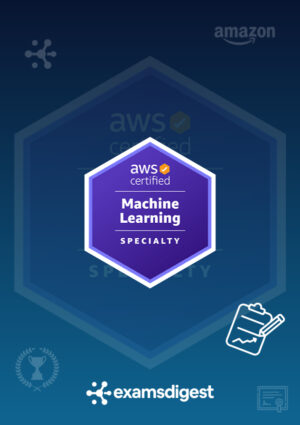 AWS-machine-learning-speacialty--study-guides-and-practice-exam-questions