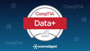 comptia-data-plus-study-guides-and-practice-exam-questions-with-performance-based-questions