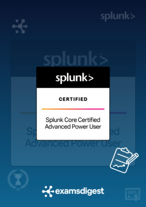 splunk-core-certified-advanced-power-user-practice-exam-questions-and-course-with-video-lectures-and-text-lessons