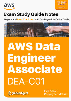 AWS Data Engineeer-Associate DEA-C01 Study Guides