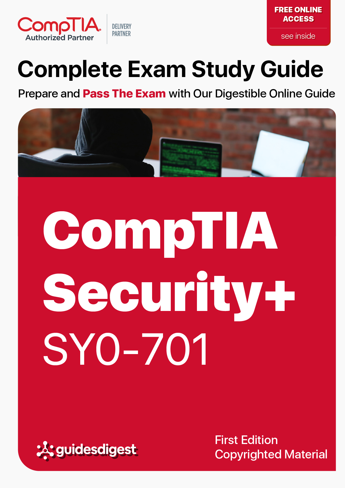 CompTIA Security+ SY0-701 Study Guides, Practice Exam Questions and PBQs
