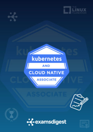kubernetes-cloud-native-associate-practice-exam-questions-study-guides