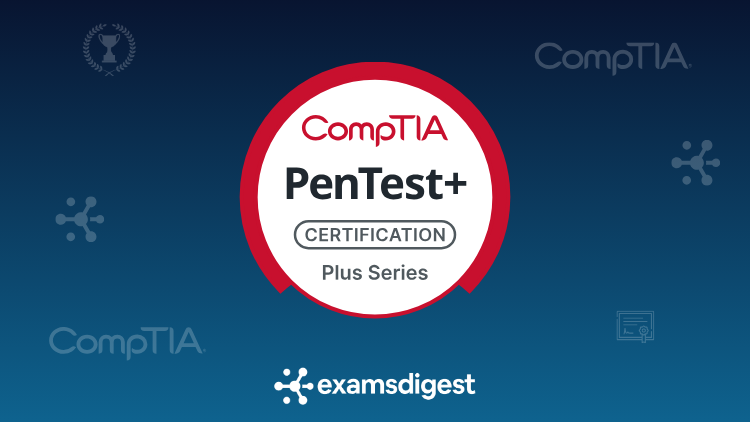 Pass Your CompTIA PenTest+ PT0-002 Certification. Free