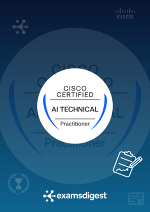 Cisco AI Technical Practitioner v1.0 (AITECH 810-110) Practice Exam