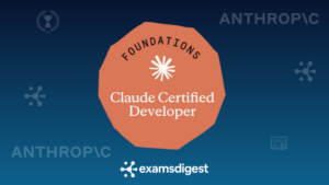 Claude Certified Developer – Foundations